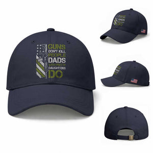 Funny Girl Dad Baseball Cap Guns Dont Kill People Dads with Pretty Daughters Do US Flag TS10 Baseball Cap Universal Fit Navy Print Your Wear