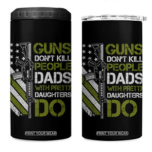 Funny Girl Dad 4 in 1 Can Cooler Tumbler Guns Dont Kill People Dads with Pretty Daughters Do US Flag TS10 One Size: 16 oz Black Print Your Wear