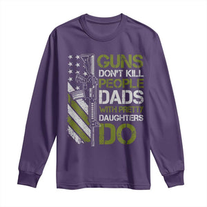 Funny Girl Dad Long Sleeve Shirt Guns Dont Kill People Dads with Pretty Daughters Do US Flag TS10 Purple Print Your Wear