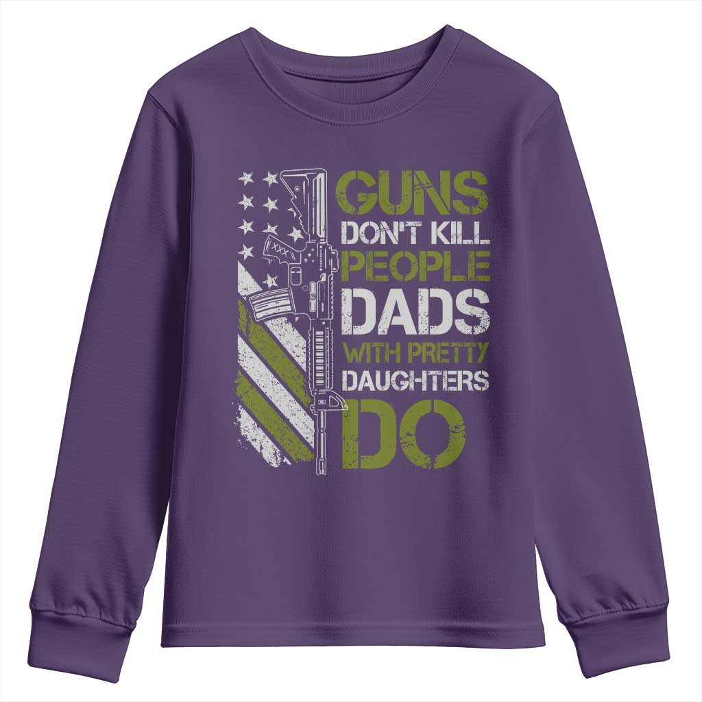 Funny Girl Dad Youth Sweatshirt Guns Dont Kill People Dads with Pretty Daughters Do US Flag TS10 Purple Print Your Wear