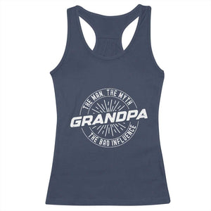 Funny Grandpa Racerback Tank Top Man Myth Bad Influence Funny Fathers Day TS10 Navy Print Your Wear