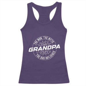 Funny Grandpa Racerback Tank Top Man Myth Bad Influence Funny Fathers Day TS10 Purple Print Your Wear
