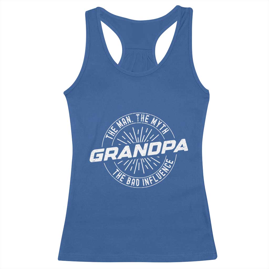Funny Grandpa Racerback Tank Top Man Myth Bad Influence Funny Fathers Day TS10 Royal Blue Print Your Wear