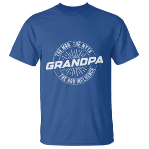Funny Grandpa T Shirt Man Myth Bad Influence Funny Fathers Day TS10 Royal Blue Print Your Wear