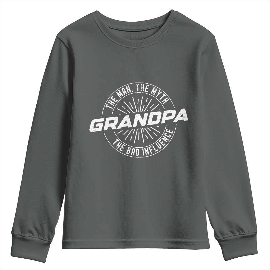 Funny Grandpa Youth Sweatshirt Man Myth Bad Influence Funny Fathers Day TS10 Dark Heather Print Your Wear