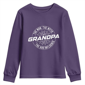 Funny Grandpa Youth Sweatshirt Man Myth Bad Influence Funny Fathers Day TS10 Purple Print Your Wear