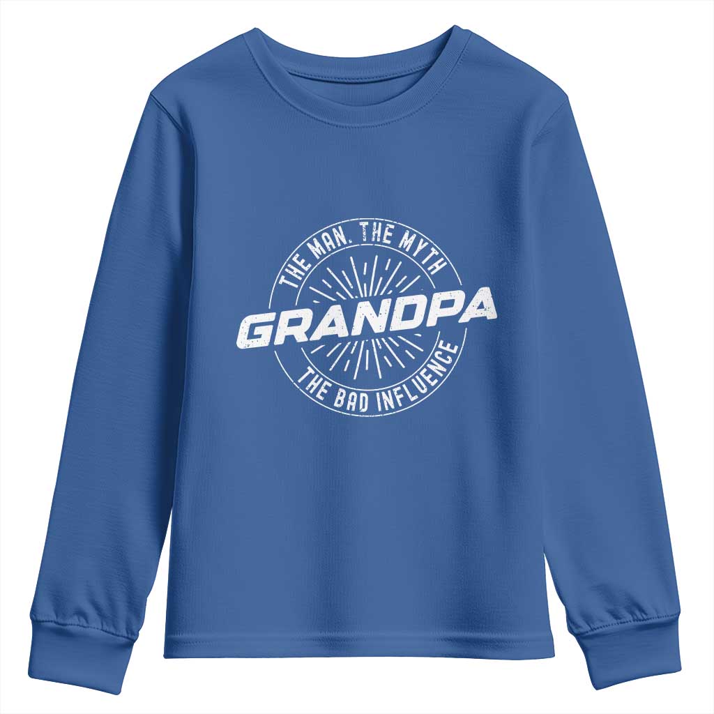 Funny Grandpa Youth Sweatshirt Man Myth Bad Influence Funny Fathers Day TS10 Royal Blue Print Your Wear