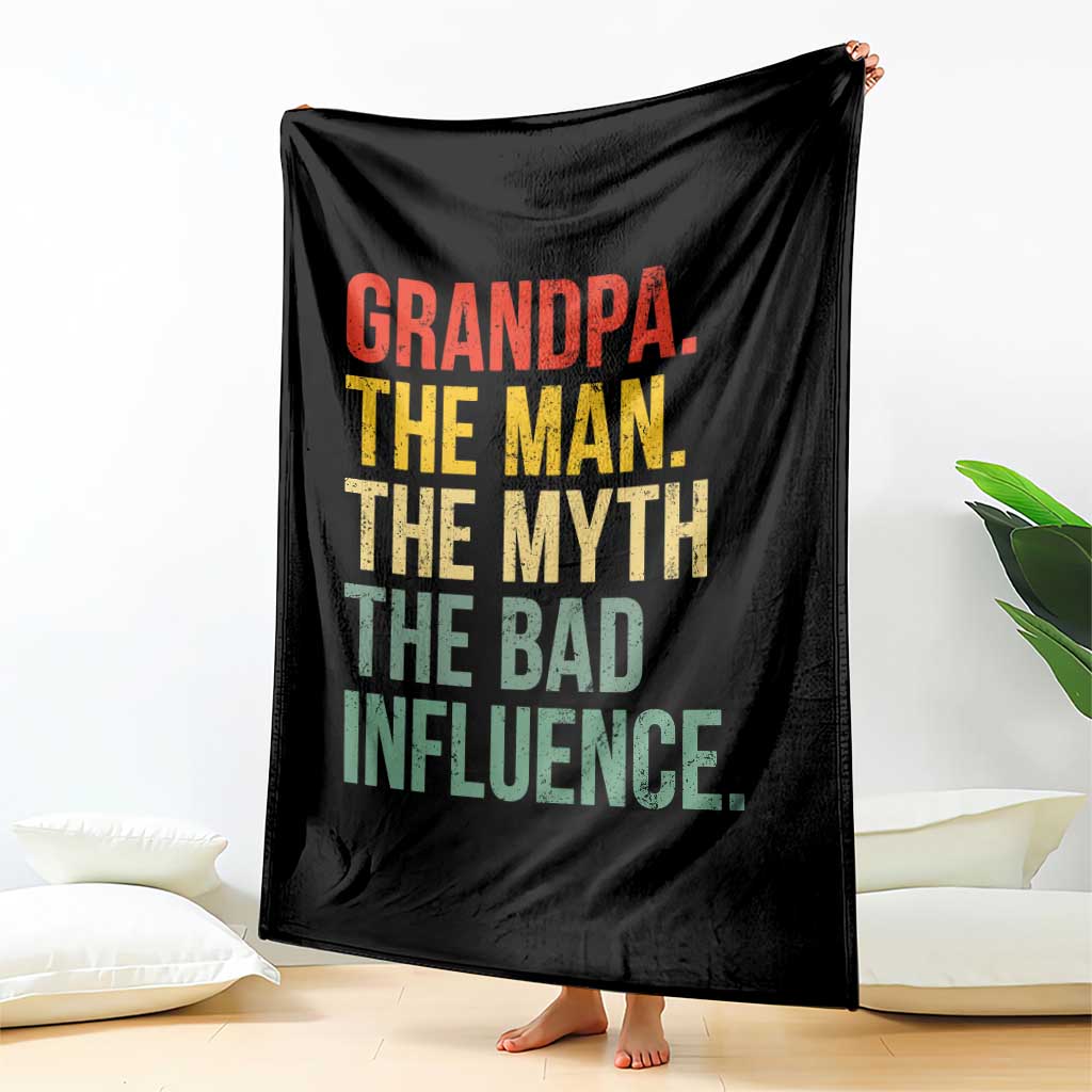 Funny Grandpa Throw Blanket Retro Man Myth Bad Influence Best Funny Fathers Day TS10 Print Your Wear