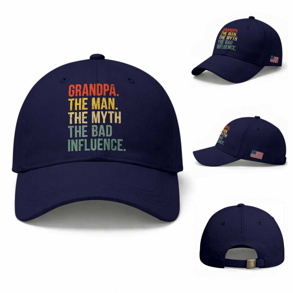 Funny Grandpa Baseball Cap Retro Man Myth Bad Influence Best Funny Fathers Day TS10 Baseball Cap Universal Fit Dark Blue Print Your Wear