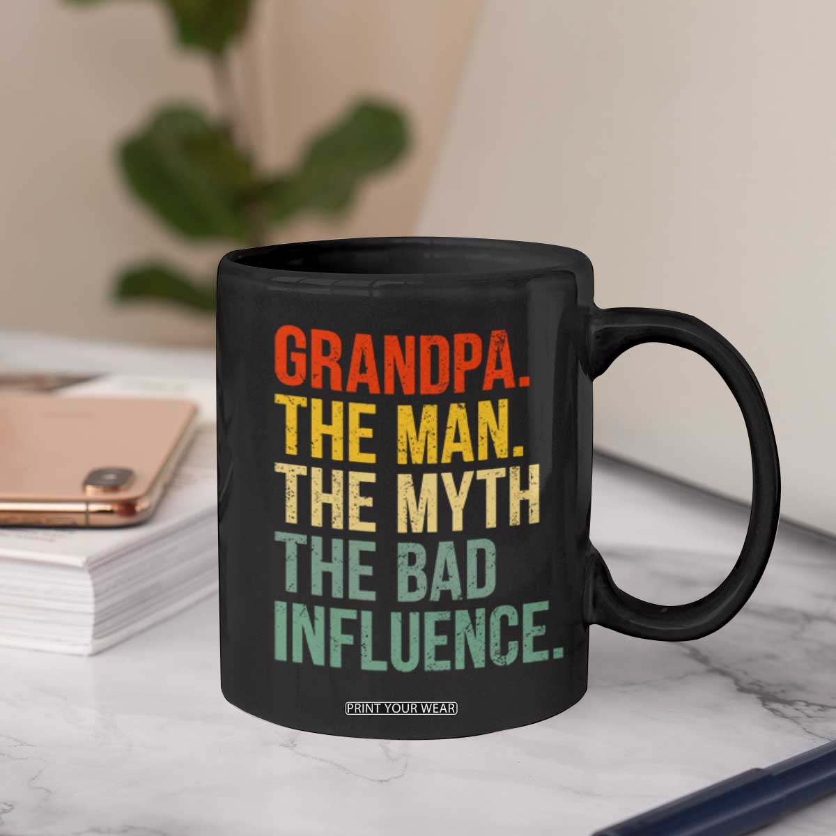Funny Grandpa Coffee Mug Retro Man Myth Bad Influence Best Funny Fathers Day TS10 Print Your Wear