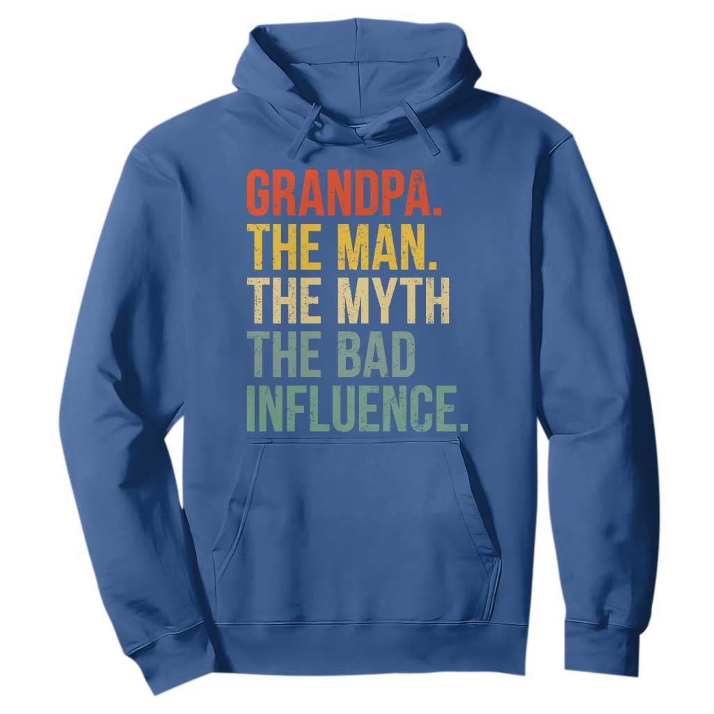 Funny Grandpa Hoodie Retro Man Myth Bad Influence Best Funny Fathers Day - Print Your Wear