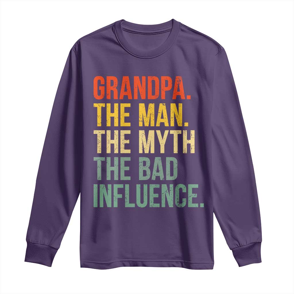 Funny Grandpa Long Sleeve Shirt Retro Man Myth Bad Influence Best Funny Fathers Day TS10 Purple Print Your Wear