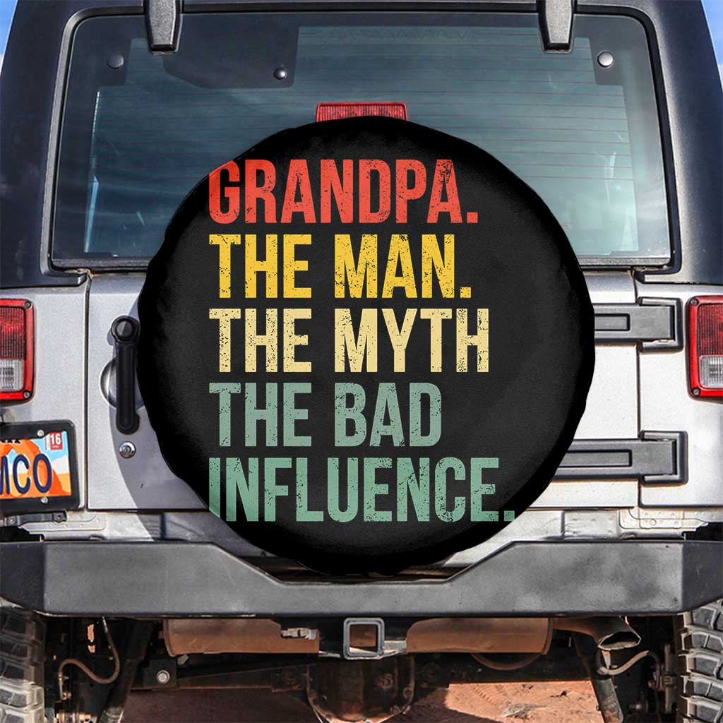 Funny Grandpa Spare Tire Cover Retro Man Myth Bad Influence Best Funny Fathers Day TS10 No hole Black Print Your Wear
