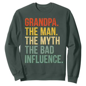 Funny Grandpa Sweatshirt Retro Man Myth Bad Influence Best Funny Fathers Day TS10 Dark Forest Green Print Your Wear