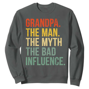 Funny Grandpa Sweatshirt Retro Man Myth Bad Influence Best Funny Fathers Day TS10 Dark Heather Print Your Wear