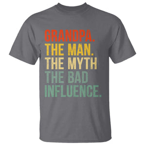 Funny Grandpa T Shirt - Retro Man Myth Bad Influence Best Funny Fathers Day TS10 Charcoal Print Your Wear