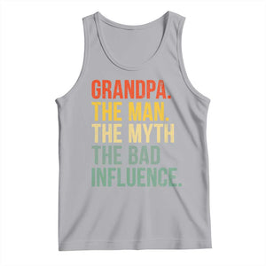 Funny Grandpa Tank Top Retro Man Myth Bad Influence Best Funny Fathers Day TS10 Athletic Heather Print Your Wear
