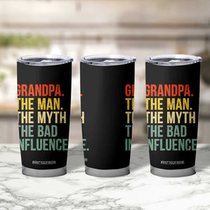 Funny Grandpa Tumbler Cup Retro Man Myth Bad Influence Best Funny Fathers Day TS10 Print Your Wear