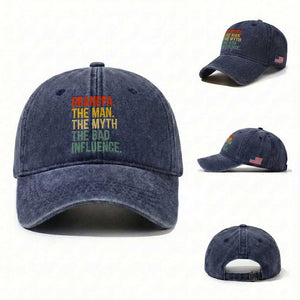 Funny Grandpa Washed Cotton Baseball Cap Retro Man Myth Bad Influence Best Funny Fathers Day TS10 Washed Cap Universal Fit Navy Print Your Wear