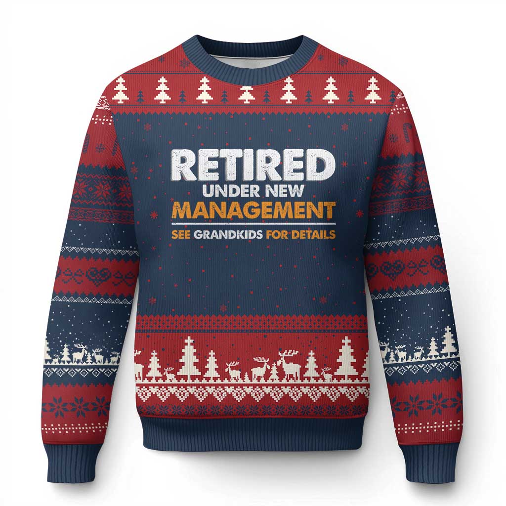 Funny Retirement Ugly Christmas Sweater Retired Under New Management See Grandkids For Details TS10 Navy Red Print Your Wear