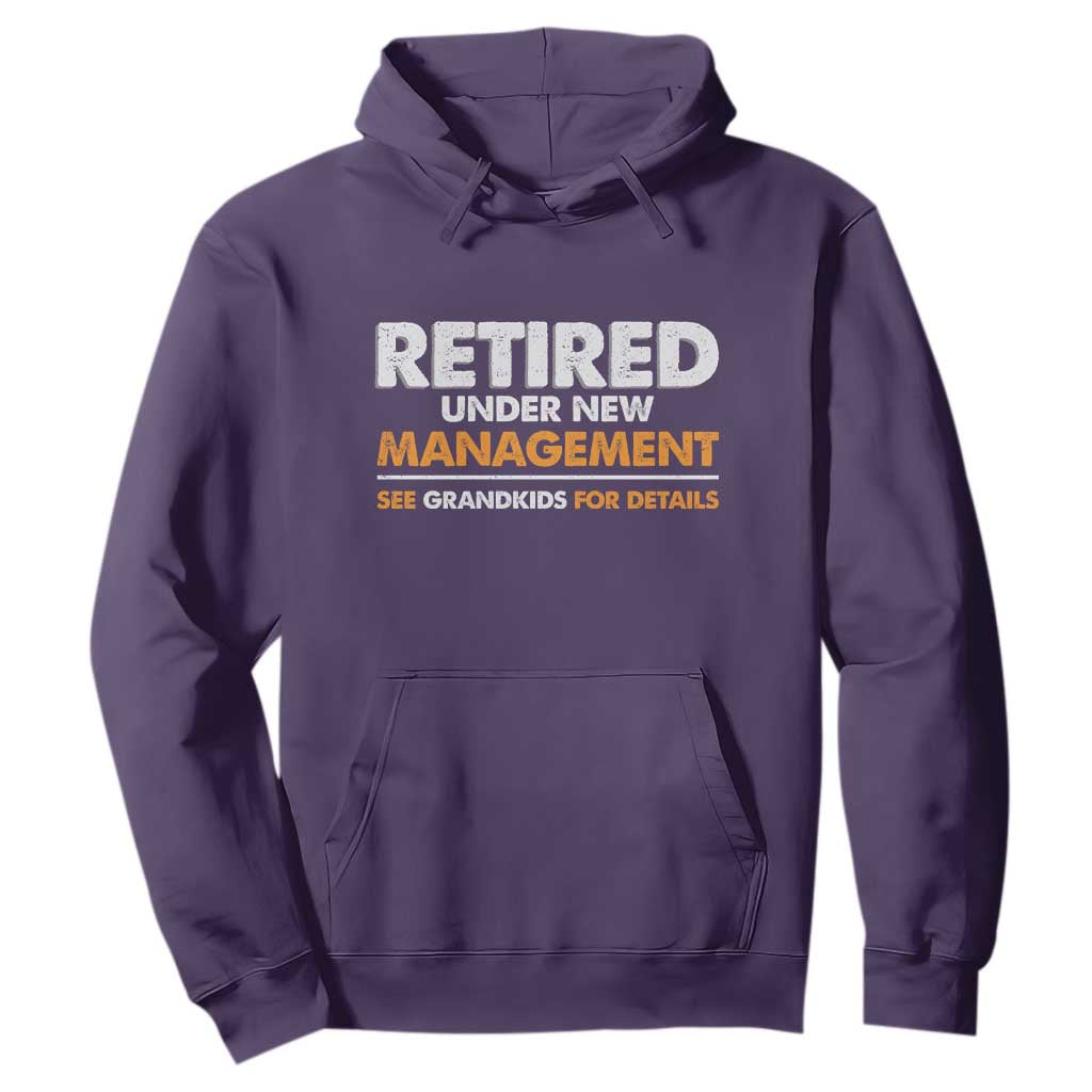 Funny Retirement Hoodie Retired Under New Management See Grandkids For Details TS10 Purple Print Your Wear