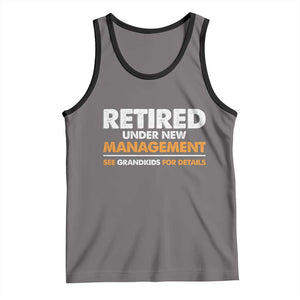 Funny Retirement Tank Top Retired Under New Management See Grandkids For Details TS10 Deep Heather Black Print Your Wear