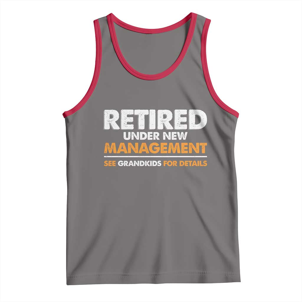 Funny Retirement Tank Top Retired Under New Management See Grandkids For Details TS10 Deep Heather Red Print Your Wear
