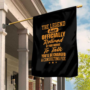 The Legend Has Retired Garden Flag Funny Retirement Party Gag Gift TS10 Print Your Wear