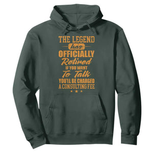 The Legend Has Retired Hoodie Funny Retirement Party Gag Gift TS10 Dark Forest Green Print Your Wear