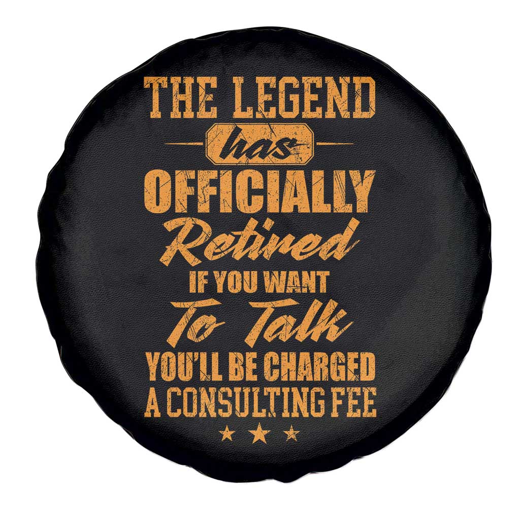 The Legend Has Retired Spare Tire Cover Funny Retirement Party Gag Gift TS10 Print Your Wear