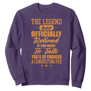 The Legend Has Retired Sweatshirt Funny Retirement Party Gag Gift TS10 Purple Print Your Wear