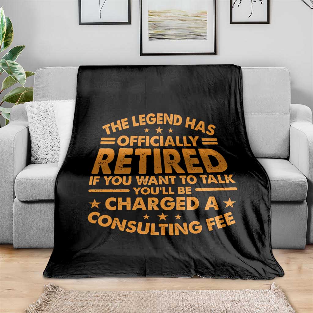 Funny Retirement Throw Blanket Funny The Legend Has Retired TS10 Print Your Wear