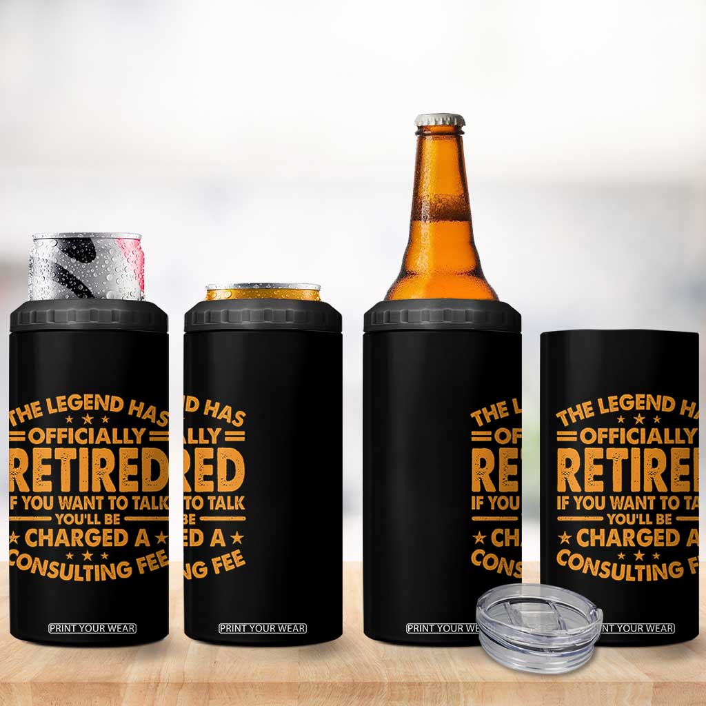 Funny Retirement 4 in 1 Can Cooler Tumbler Funny The Legend Has Retired TS10 Print Your Wear