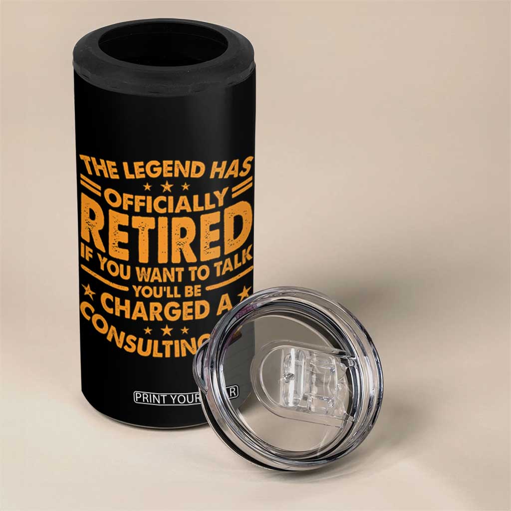 Funny Retirement 4 in 1 Can Cooler Tumbler Funny The Legend Has Retired TS10 Print Your Wear