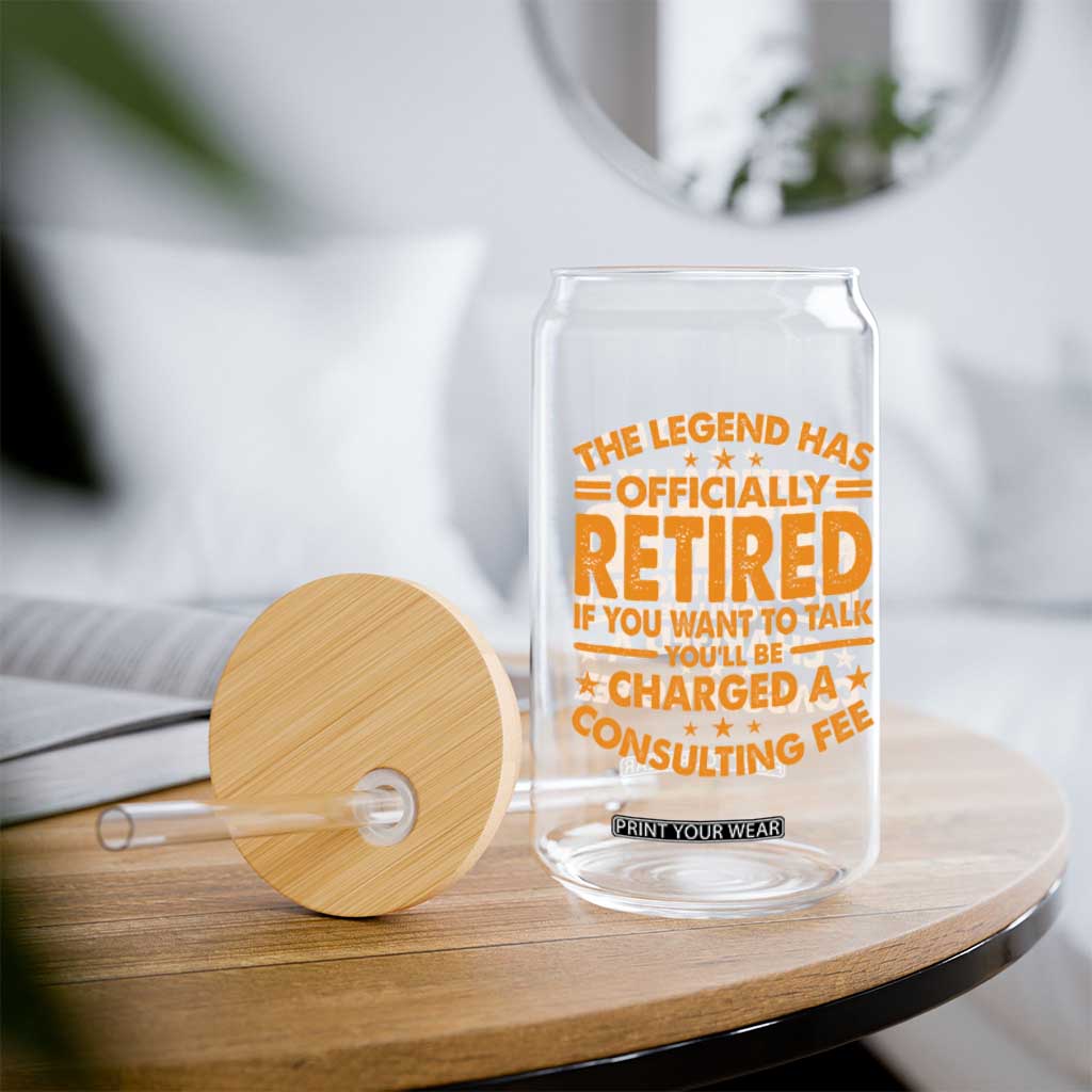 Funny Retirement Glass Can Funny The Legend Has Retired TS10 Print Your Wear