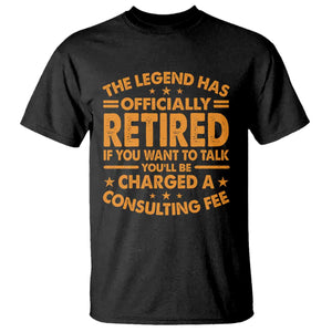 Funny Retirement T Shirt Funny The Legend Has Retired TS10 Black Print Your Wear