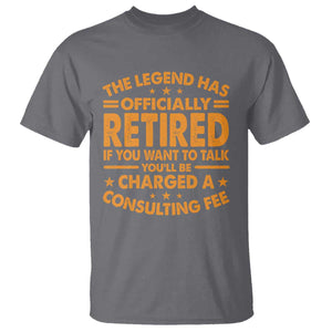 Funny Retirement T Shirt Funny The Legend Has Retired TS10 Charcoal Print Your Wear