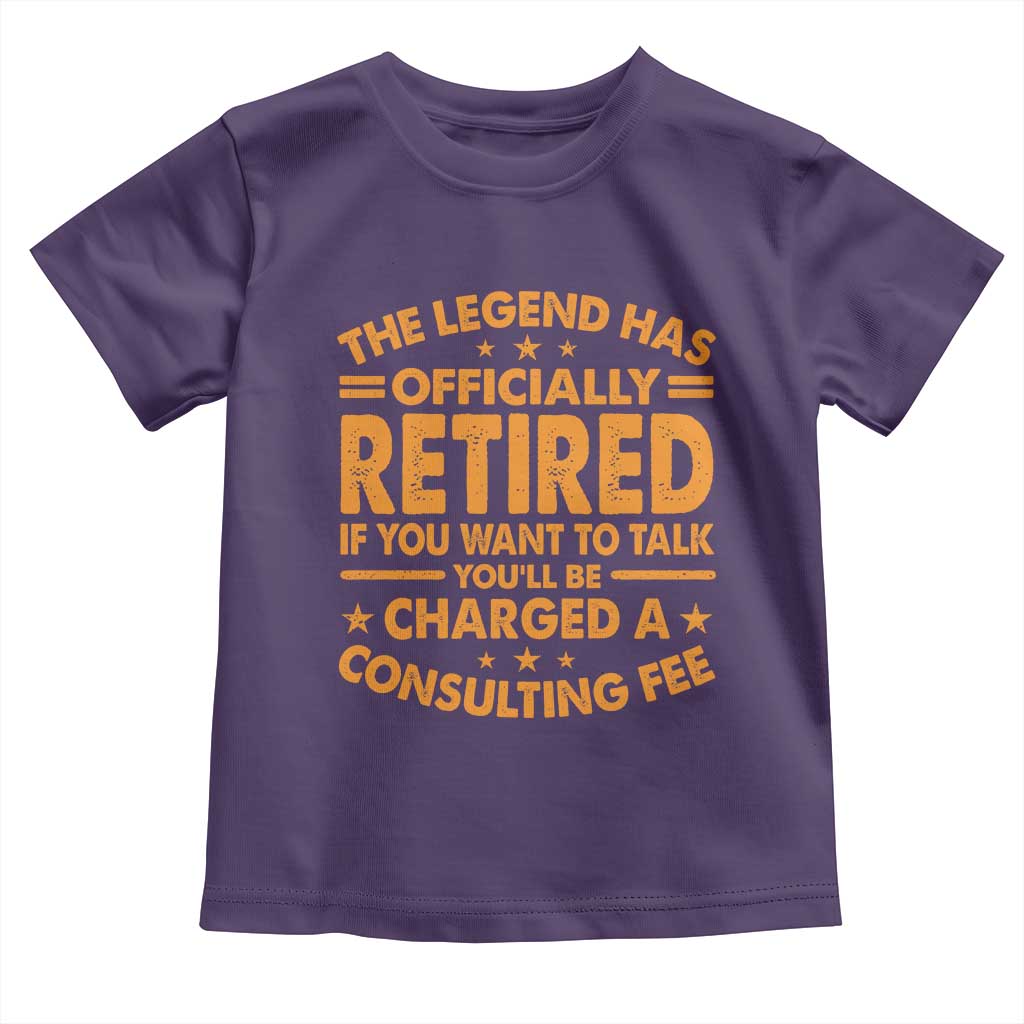 Funny Retirement Toddler T Shirt Funny The Legend Has Retired TS10 Purple Print Your Wear