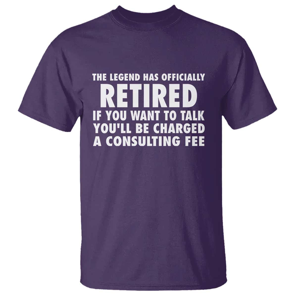 Funny Retirement T Shirt Funny The Legend Has Retired Grandpa Dad Humor TS10 Purple Print Your Wear