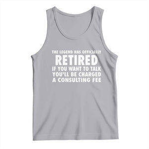 Funny Retirement Tank Top Funny The Legend Has Retired Grandpa Dad Humor TS10 Athletic Heather Print Your Wear