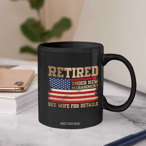 Funny Retirement Coffee Mug See Wife For Details Husband Dad Grandpa Humor US Flag TS10 Print Your Wear