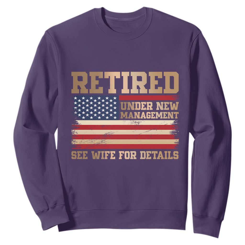 Funny Retirement Sweatshirt See Wife For Details Husband Dad Grandpa Humor US Flag TS10 Purple Print Your Wear
