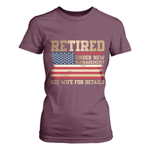 Funny Retirement T Shirt For Women See Wife For Details Husband Dad Grandpa Humor US Flag TS10 Maroon Print Your Wear
