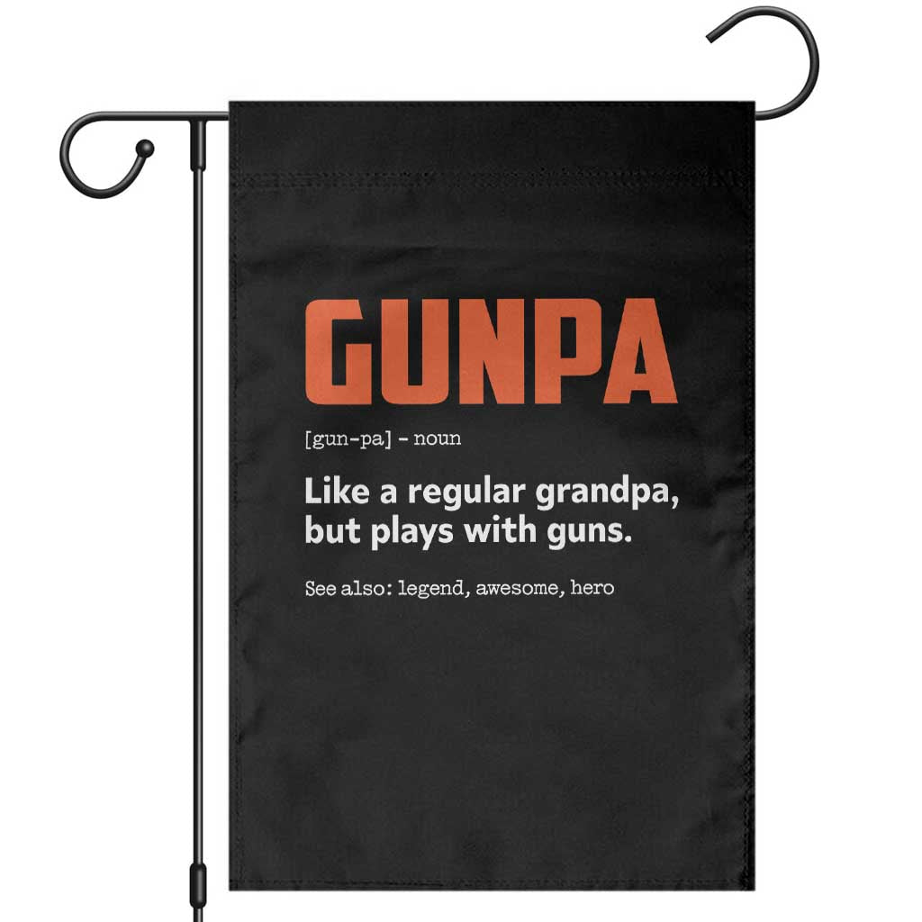 Funny Gunpa Garden Flag Gun Lover Grandpa Pro Gun Enthusiast TS10 Black Print Your Wear