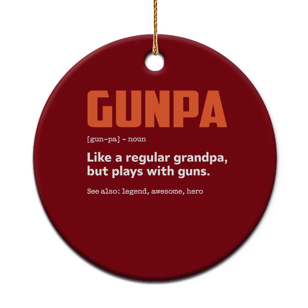 Funny Gunpa Ceramic Ornament Gun Lover Grandpa Pro Gun Enthusiast TS10 1pc Red Print Your Wear