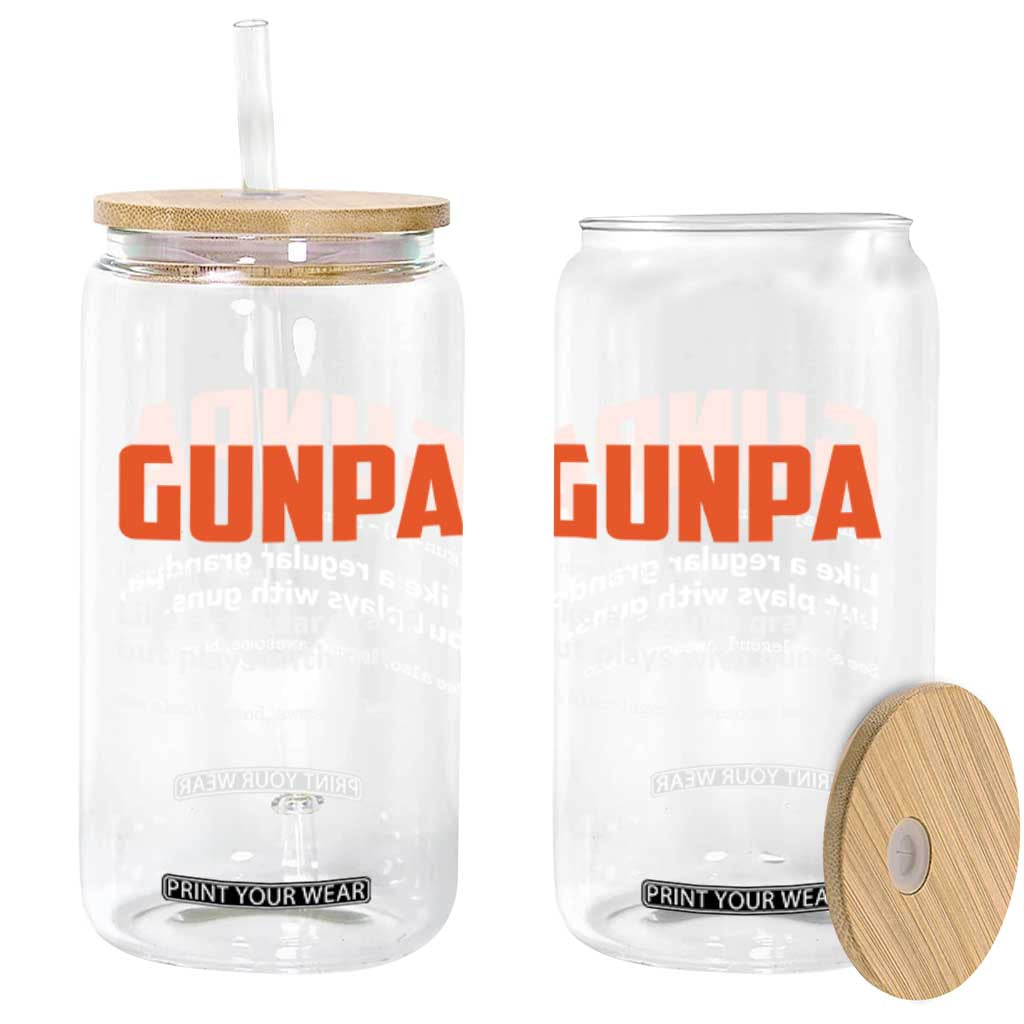 Funny Gunpa Glass Can Gun Lover Grandpa Pro Gun Enthusiast TS10 Print Your Wear