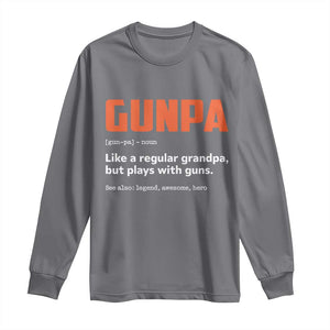 Funny Gunpa Long Sleeve Shirt Gun Lover Grandpa Pro Gun Enthusiast TS10 Charcoal Print Your Wear