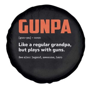 Funny Gunpa Spare Tire Cover Gun Lover Grandpa Pro Gun Enthusiast TS10 Print Your Wear