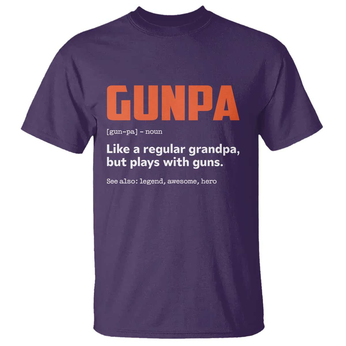 Funny Gunpa T Shirt Gun Lover Grandpa Pro Gun Enthusiast TS10 Purple Print Your Wear