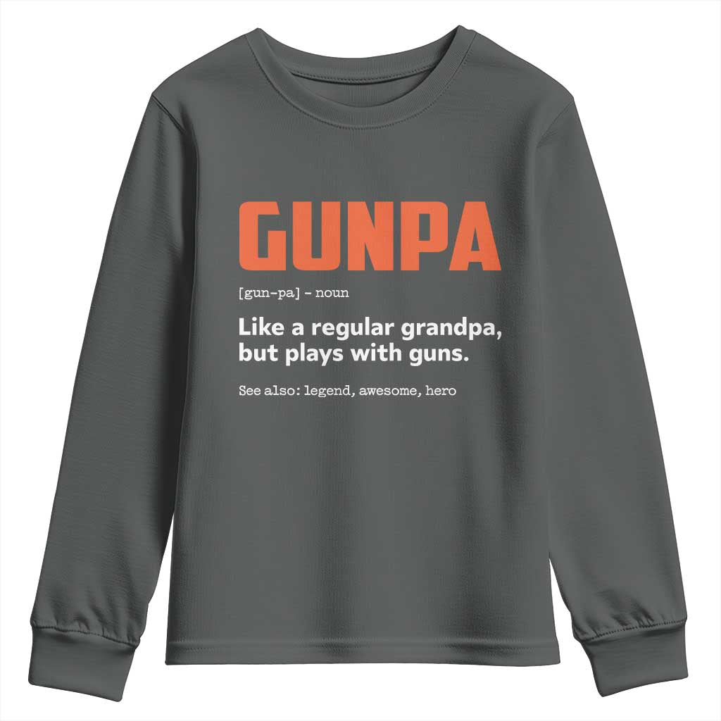 Funny Gunpa Youth Sweatshirt Gun Lover Grandpa Pro Gun Enthusiast TS10 Dark Heather Print Your Wear